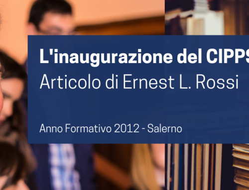 L’inaugurazione del CIPPS | Articolo di Ernest L. Rossi