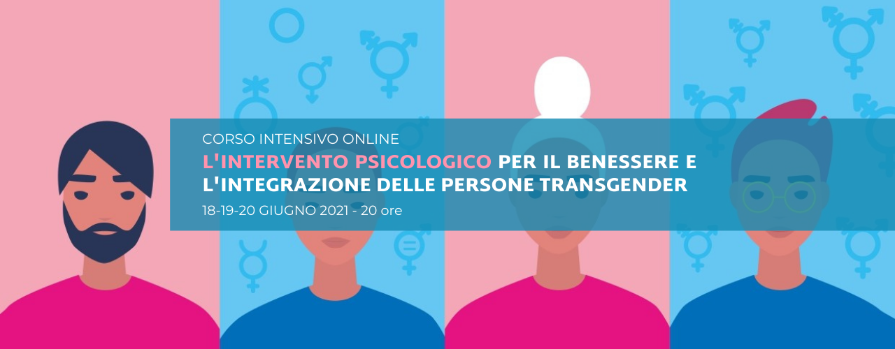 L'intervento psicologico per il benessere e l'integrazione delle persone transgender