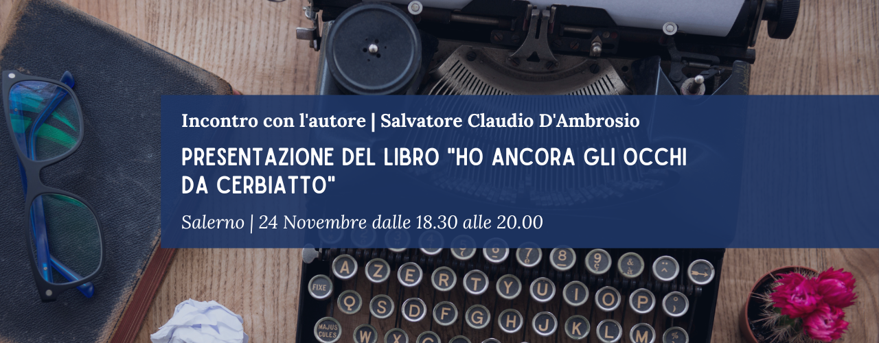 Presentazione del libro "Ho ancora gli occhi da cerbiatto"